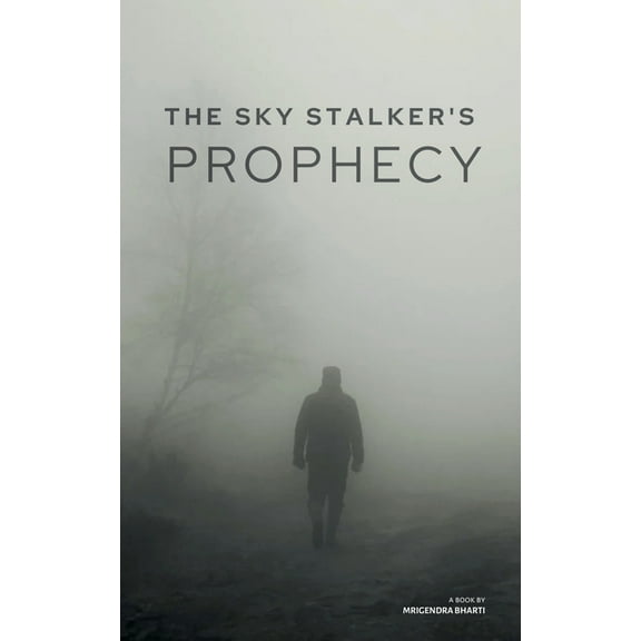 The Sky Stalker's Prophecy, (Paperback)