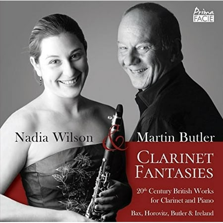 Clarinet Fantasies: 20th Century Works For Clarinet & Piano