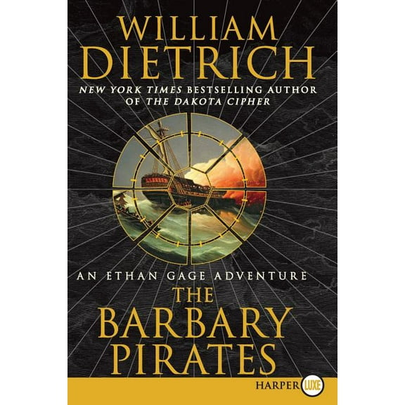 Ethan Gage Adventures The Barbary Pirates: An Ethan Gage Adventure, Book 4, (Paperback)