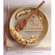 The Best Casserole Cookbook Ever Paperback