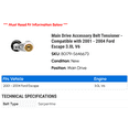 thumbnail image 2 of Main Drive Accessory Belt Tensioner - Compatible with 2001 - 2004 Ford Escape 3.0L V6 2002 2003, 2 of 2