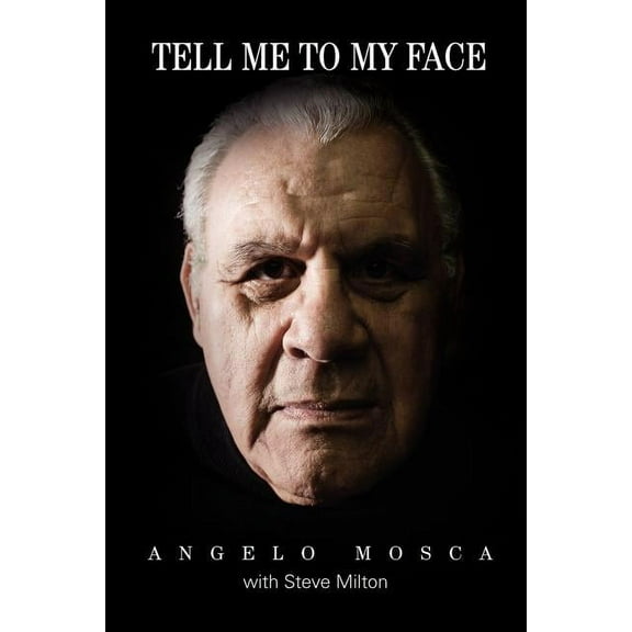 Tell Me to My Face (Paperback)