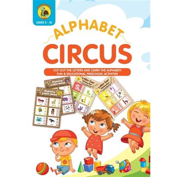 Pre-Owned Learn & Play Kids Activity Books: Alphabet Circus: Cut out the Letters and Learn the Alphabet! Fun & Educational Preschool Activity Book Age 3-5 - Letter Recognition and Alphabet Practice for preschoo