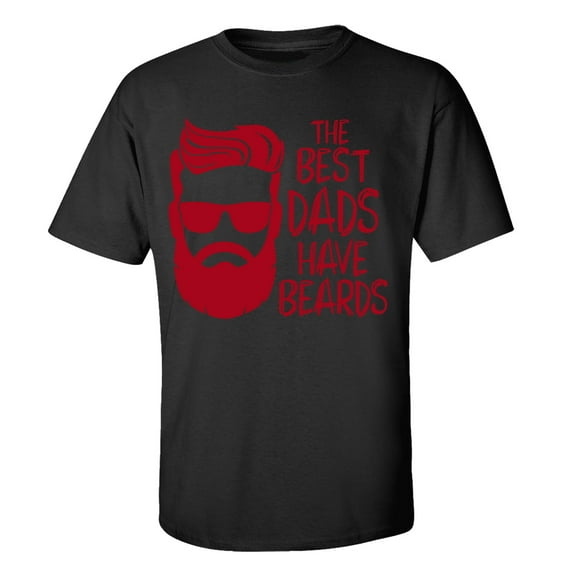Men's Father's Day The Best Dads Have Beards Funny Short Sleeve Graphic T-shirt-Black-xxxl