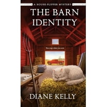 House-Flipper Mystery The Barn Identity: A House-Flipper Mystery, Book 8, (Paperback)