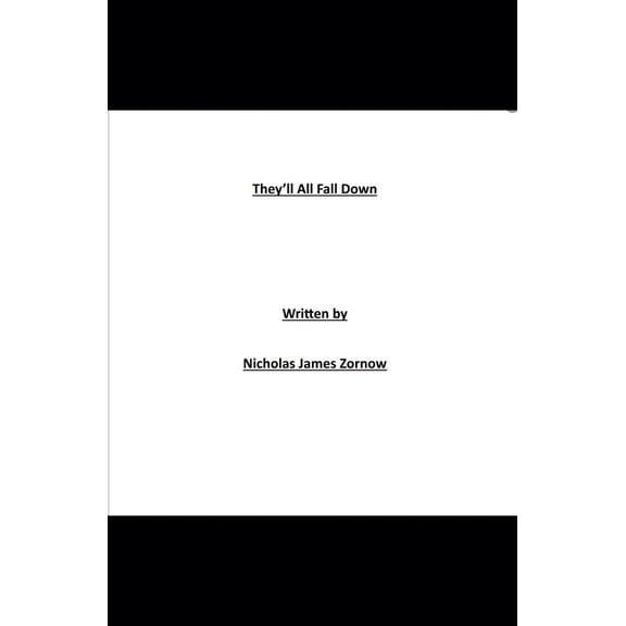 They'll All Fall Down, (Paperback)