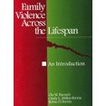 thumbnail image 1 of Pre-Owned Family Violence across the Lifespan: An Introduction (Paperback) 0761907076 9780761907077, 1 of 1