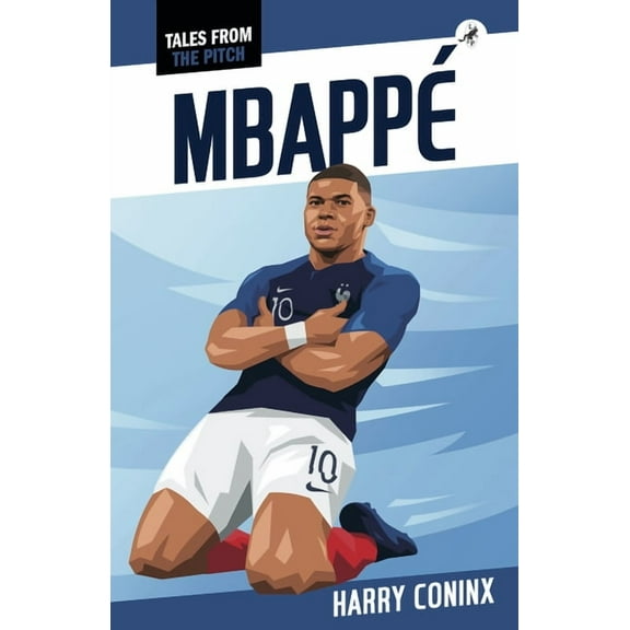 Tales from the Pitch Mbappé, (Paperback)
