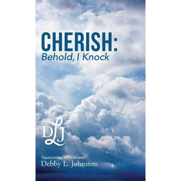 Cherish : Behold, I Knock (Hardcover)