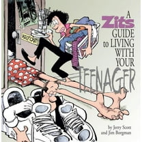 Zits A Zits Guide to Living with Your Teenager: Volume 23, Book 23, (Hardcover)