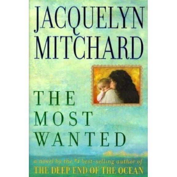 Pre-Owned The Most Wanted Hardcover Jacquelyn Mitchard