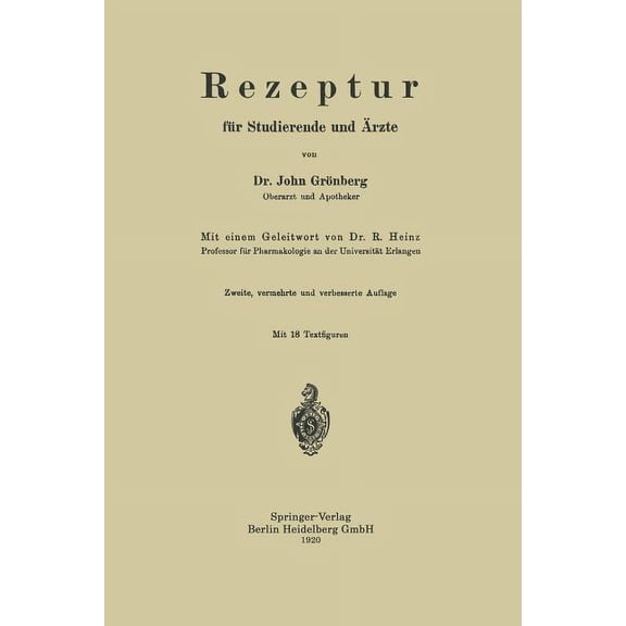 Rezeptur FÃ¼r Studierende Und Ãrzte, (Paperback)
