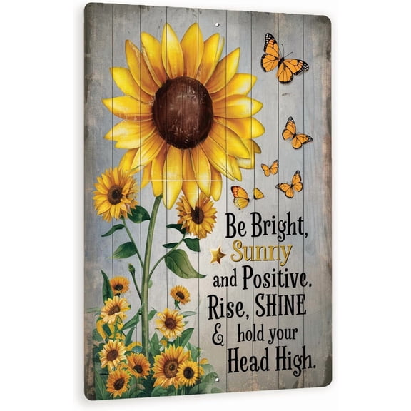 Vibrant Sunflower Wall Art - Be Bright, Sunny And Positive - Rustic Metal Sign With Butterflies 8x12