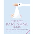thumbnail image 1 of Pre-Owned The Best Baby Name Book: Over 3,000 Names and Your New Baby's Star Sign, (Paperback), 1 of 1