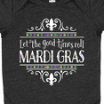 thumbnail image 4 of Inktastic Let the Good Times Roll Mardi Gras Boys or Girls Baby Bodysuit, 4 of 5