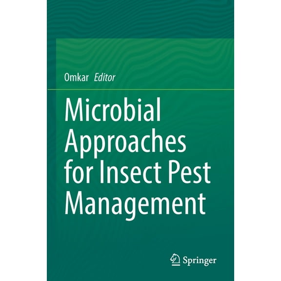 Microbial Approaches for Insect Pest Management, (Paperback)