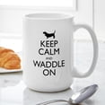 thumbnail image 6 of CafePress - Keep Calm And Waddle On Large Mug - 15 oz Ceramic Large White Novelty Mug, 6 of 6