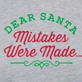thumbnail image 3 of CafePress - Dear Santa Mistakes Were Made Long Sleeve T Shirt - Womens Baseball Tee, 3 of 4