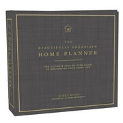 Beautifully Organized Series: Beautifully Organized Home Planner : The Ultimate Step-by-Step Guide to Organizing Your Home Life (Series #1) (Hardcover)