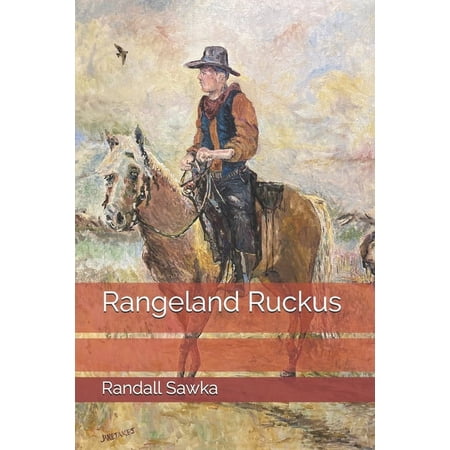Rangeland Ruckus (Paperback)