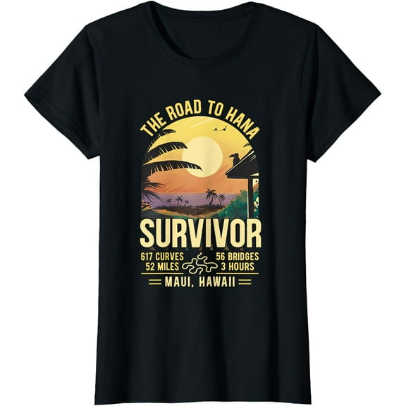Road to Hana Survivor Maui Hawaii Trip Adventure T-Shirt