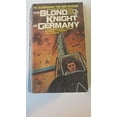 thumbnail image 1 of Pre-Owned Blond Knight of Germany (Unknown) 034527847X 9780345278470, 1 of 1