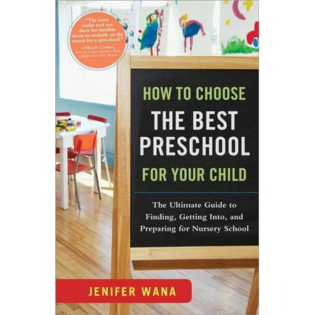 How to Choose the Best Preschool for Your Child -