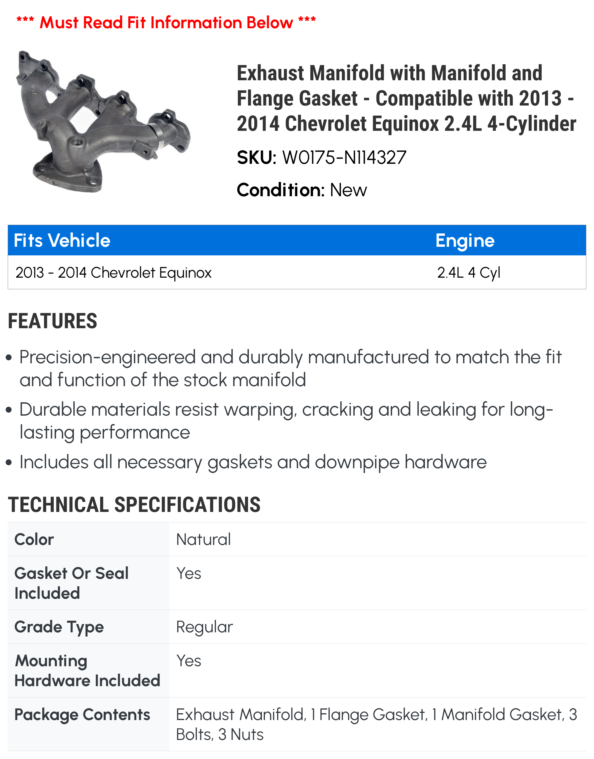 Exhaust Manifold with Manifold and Flange Gasket Compatible with 2013  2014 Chevy Equinox 2.4L 4-Cylinder