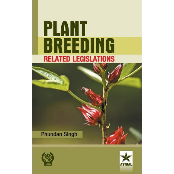 Plant Breeding Related Legislation, (Hardcover)