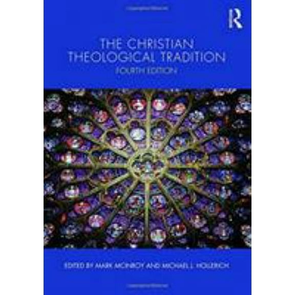 Pre-Owned The Christian Theological Tradition (Paperback) 1138689491 9781138689497
