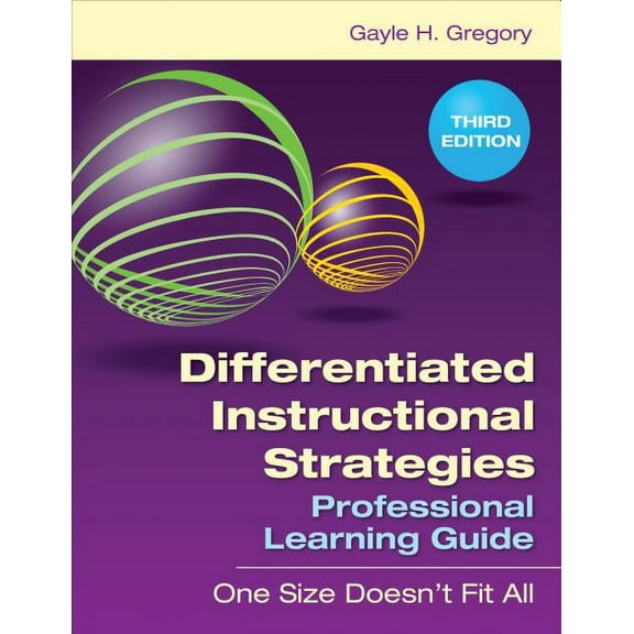Differentiated Instructional Strategies Professional Learning Guide: One Size Doesn′t Fit All, (Paperback)