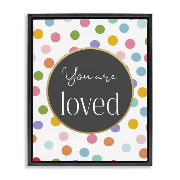 Stupell Industries Eclectic You Are Loved Polka Dots Black Floating Frame Canvas Art, 17 x 21, by Christine Simpson Art