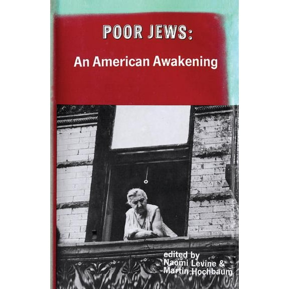 Poor Jews: An American Awakening, (Paperback)