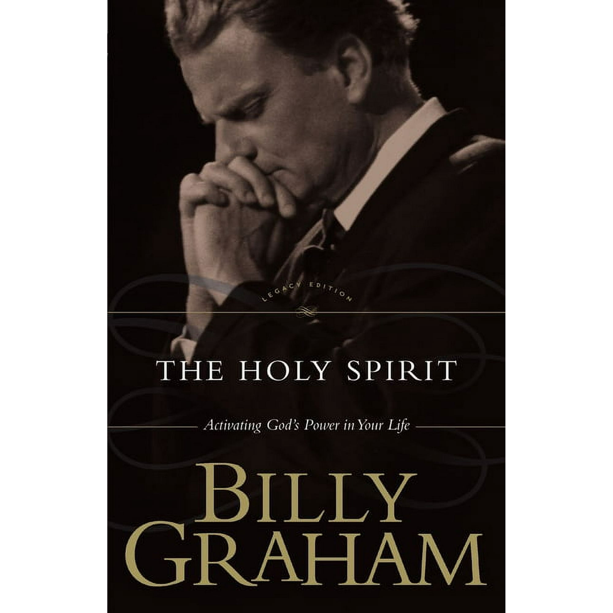 The Holy Spirit: Activating God's Power in Your Life, (Paperback)