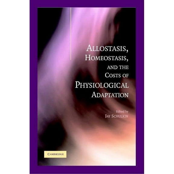 Allostat Homeostat Phys Adaptation, (Hardcover)