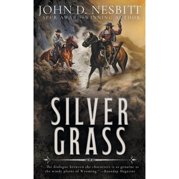 Silver Grass: A Classic Western Adventure, (Paperback)