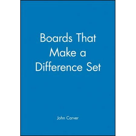 Boards That Make A Difference A New Design For Leadership