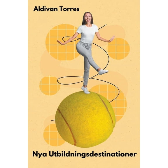 Nya Utbildningsdestinationer (Paperback)