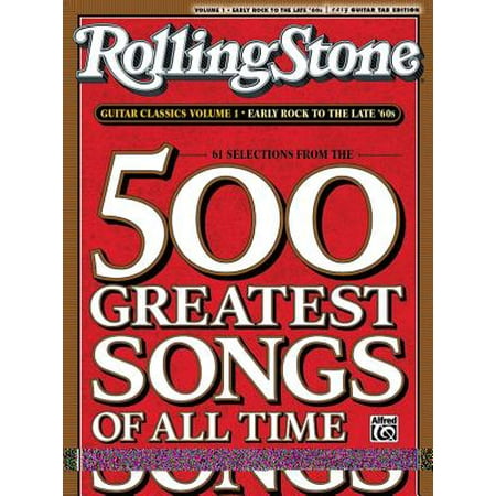 Guitar School Magazine (Selections from Rolling Stone Magazine's 500 Greatest Songs of All Time : Early Rock to the Late '60s (Easy Guitar)