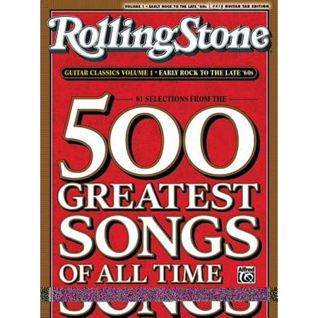 Selections from Rolling Stone Magazine's 500 Greatest Songs of All Time : Early Rock to the Late '60s (Easy Guitar