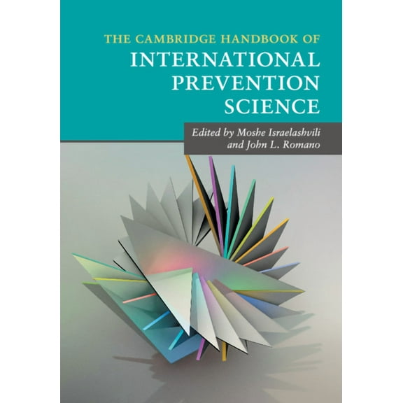 Cambridge Handbooks in Psychology The Cambridge Handbook of International Prevention Science, (Paperback)