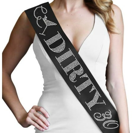 30th Birthday Sash Dirty 30 Rhinestones On Black Satin Sash