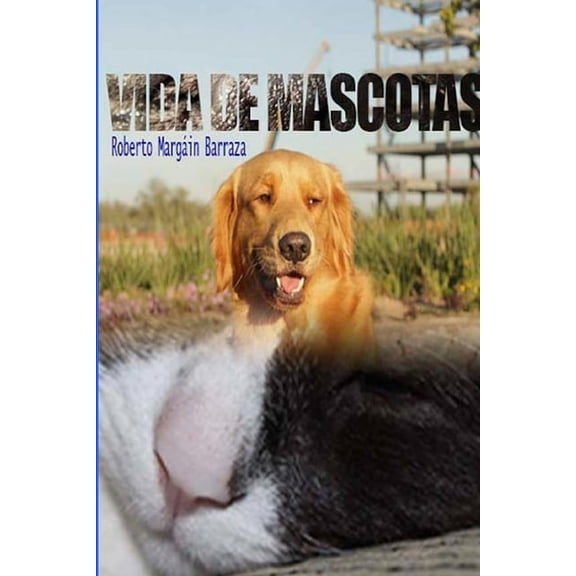 Vidas de Mascotas, (Paperback)