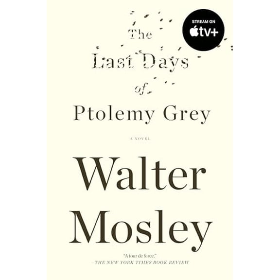 Pre-Owned The Last Days of Ptolemy Grey (Paperback) 159448550X 9781594485503