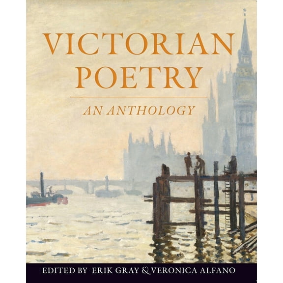 Victorian Poetry: An Anthology, (Paperback)