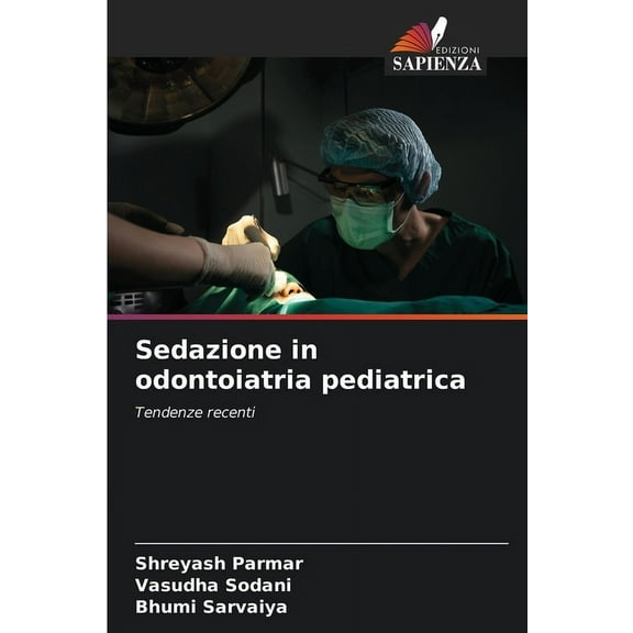 Sedazione in odontoiatria pediatrica, (Paperback)