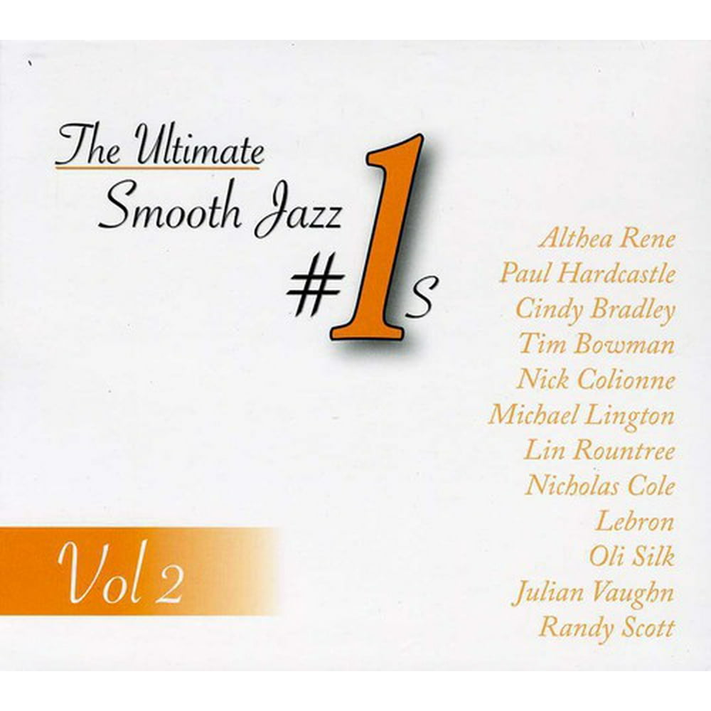 The Ultimate Smooth Jazz 1s, Vol. 2 (CD) (DigiPak)