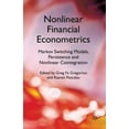 thumbnail image 2 of Nonlinear Financial Econometrics: Modèles de Commutation Markov, Persistance et Cointegration Non Linéaire, 2 of 3
