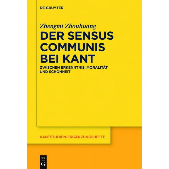 Kantstudien-Ergänzungshefte Der sensus communis bei Kant, Book 187, (Hardcover)