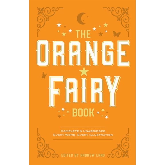 Dover Children's Classics The Orange Fairy Book, (Paperback)